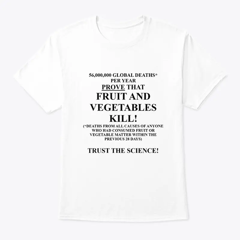 Fruit and Veg Kills T-shirt